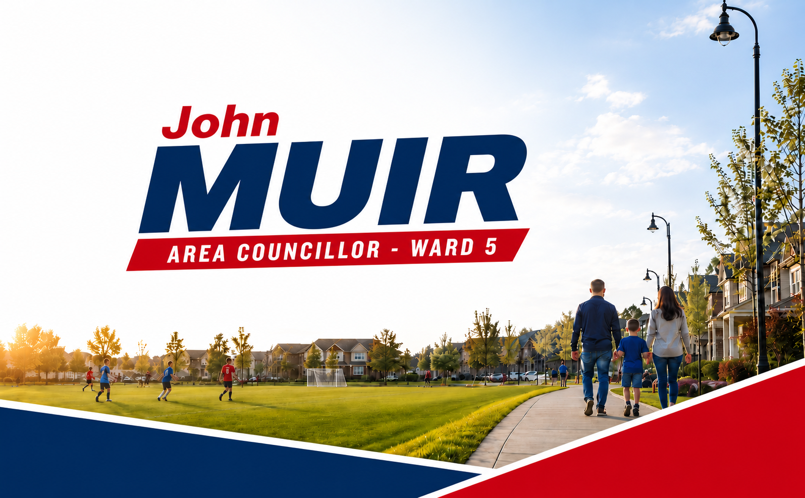 John Muir for Ward 5 Councillor campaign banner